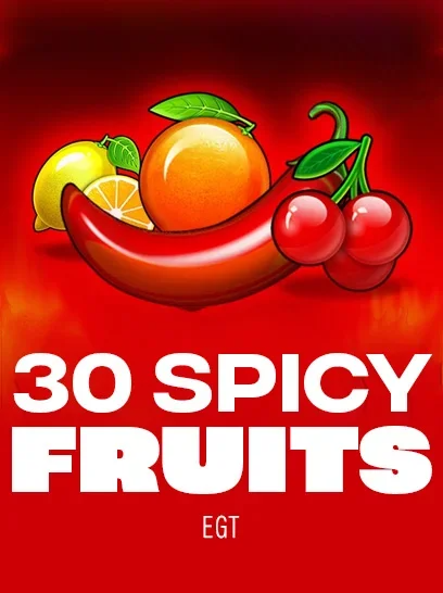 30 Spicy Fruits