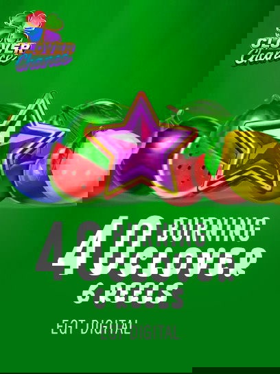 40 Burning Clover 6 Reels